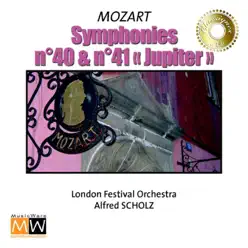 Mozart: Symphonies Nos. 40 and 41 "Jupiter" - London Festival Orchestra Mozart: Symphonies Nos. 40 and 41 "Jupiter" - London Festival Orchestra