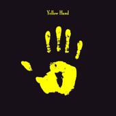 Yellow Hand - Down To The Wire - (Neil Young/Bufallo Springfield cover)
