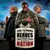 Heroes In the Healing of the Nation album lyrics, reviews, download