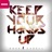 Keep Your Hands Up (Radio Edit)