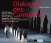 Poulenc: Dialogues des Carmélites album lyrics, reviews, download
