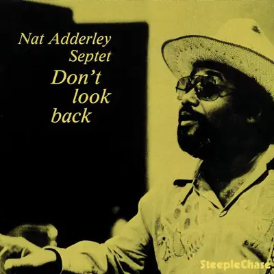 Don't Look Back - Nat Adderley