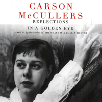 Carson McCullers - Reflections in a Golden Eye (Unabridged) artwork
