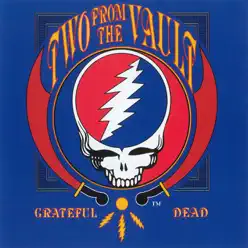 Two from the Vault - Grateful Dead
