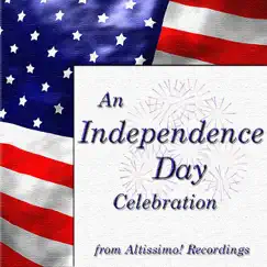 An Independence Day Celebration (Digital Only, Collection) by Various Artists album reviews, ratings, credits