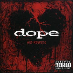 Dope - Rebel Yell