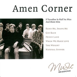Amen Corner - (If Paradise Is) Half As Nice