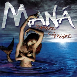 Maná - Selva Negra