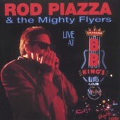 Rod Piazza & The Mighty Flyers - Ju Ju Cocktail