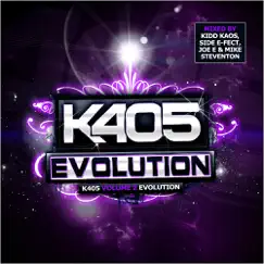 K405 Evolution by Kidd Kaos, Mike Steventon, Side E-Fect & Joe E album reviews, ratings, credits