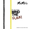 Please Mind the Funk - EP