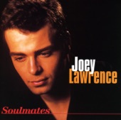 Joey Lawrence - Never Gonna Change My Mind