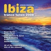 Ibiza Trance Tunes 2008, 2008