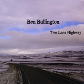 Ben Bullington - The One I'm Still Thinking About