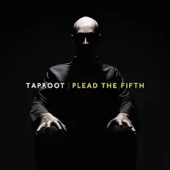 Plead the Fifth - Taproot