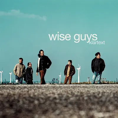 Klartext - Wise Guys