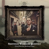The Shotgun Wedding Quintet - Too Hip to Live