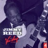 Jimmy Reed - Baby What You Want Me To Do