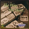 The Way We Were