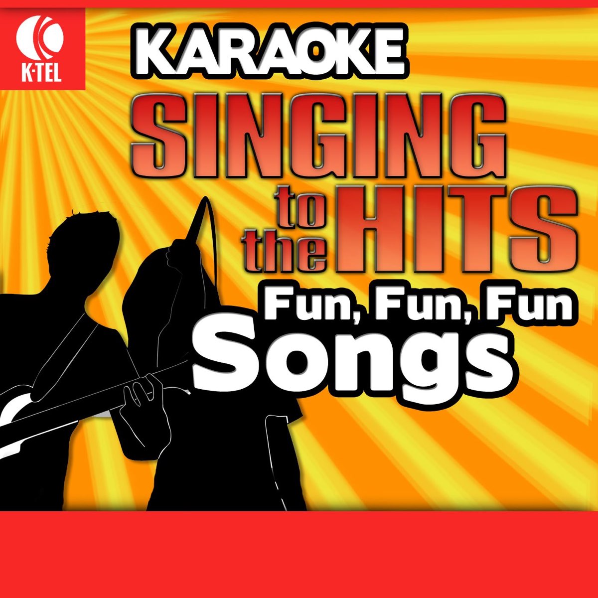 ‎karaoke - Singing To The Hits: Fun, Fun, Fun Songs (re-recorded 