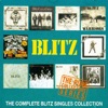 The Complete Blitz Singles Collection