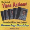 Best of Vince Anthony (Bouncing Boobies)