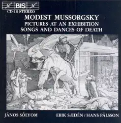 Mussorgsky: Pictures At an Exhibition - Songs and Dances of Death by Janos Solyom, Hans Pålsson & Erik Saeden album reviews, ratings, credits