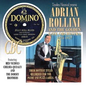 Adrian Rollini, The Golden Gate Orchestra - Leave My Baby Alone