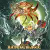 Battle Magic album lyrics, reviews, download