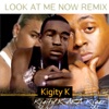 Look At Me Now (Remix) - Single