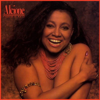 Fruto E Raiz - Alcione