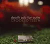Crooked Teeth - EP album lyrics, reviews, download