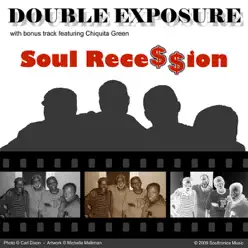 Soul Recession - Double Exposure Soul Recession - Double Exposure