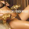 I Touch Myself - EP album lyrics, reviews, download