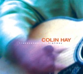 Colin Hay - Transcendental Highway