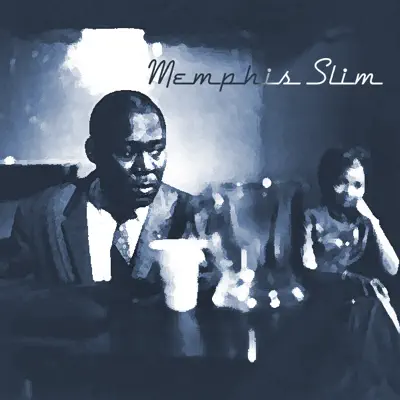 Memphis Slim - Memphis Slim Memphis Slim - Memphis Slim