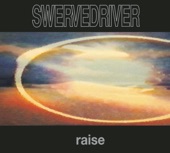 Swervedriver - Rave Down