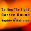Calling the Light (feat. Sophie O’Halloran) - Single