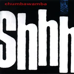 Shhh - Chumbawamba