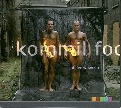 Kommil Foo - Ruimtevaarder
