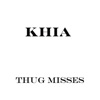 Thug Misses