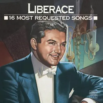 16 Most Requested Songs by Liberace album reviews, ratings, credits