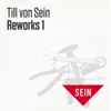 Stream & download Reworks 1 (feat. Fritz Kalkbrenner & Thalstroem) - EP