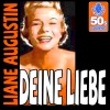 Deine Liebe (Digitally Remastered) - Single