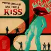 Ask for a Kiss - EP album lyrics, reviews, download