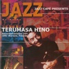 Jazz Cafe Presents Terumasa Hino