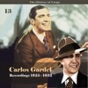 The History of Tango - Carlos Gardel Volume 13 / Recordings 1925 -1932