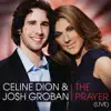 Stream & download The Prayer (Duet with Josh Groban) [Live]