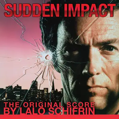 Sudden Impact (The Original Score) - Lalo Schifrin