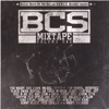 BCS "mixtape" Vol. 1